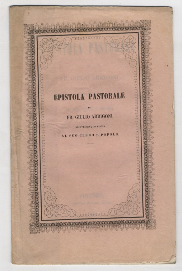 Epistola pastorale, al suo clero e popolo.