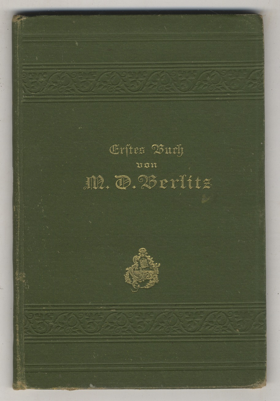 Erstes Buch für den Unterricht in den neueren Sprachen. Deutscher …