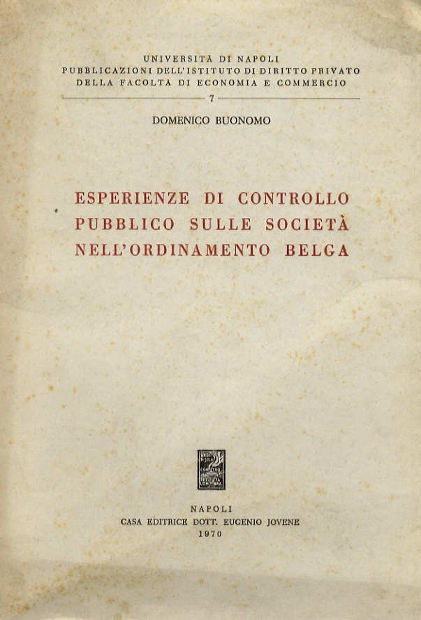 Esperienze di controllo sulle società nell'ordinamento belga.