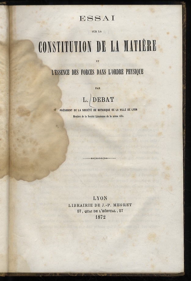 Essai sur la constitution de la matière et l'essence des …