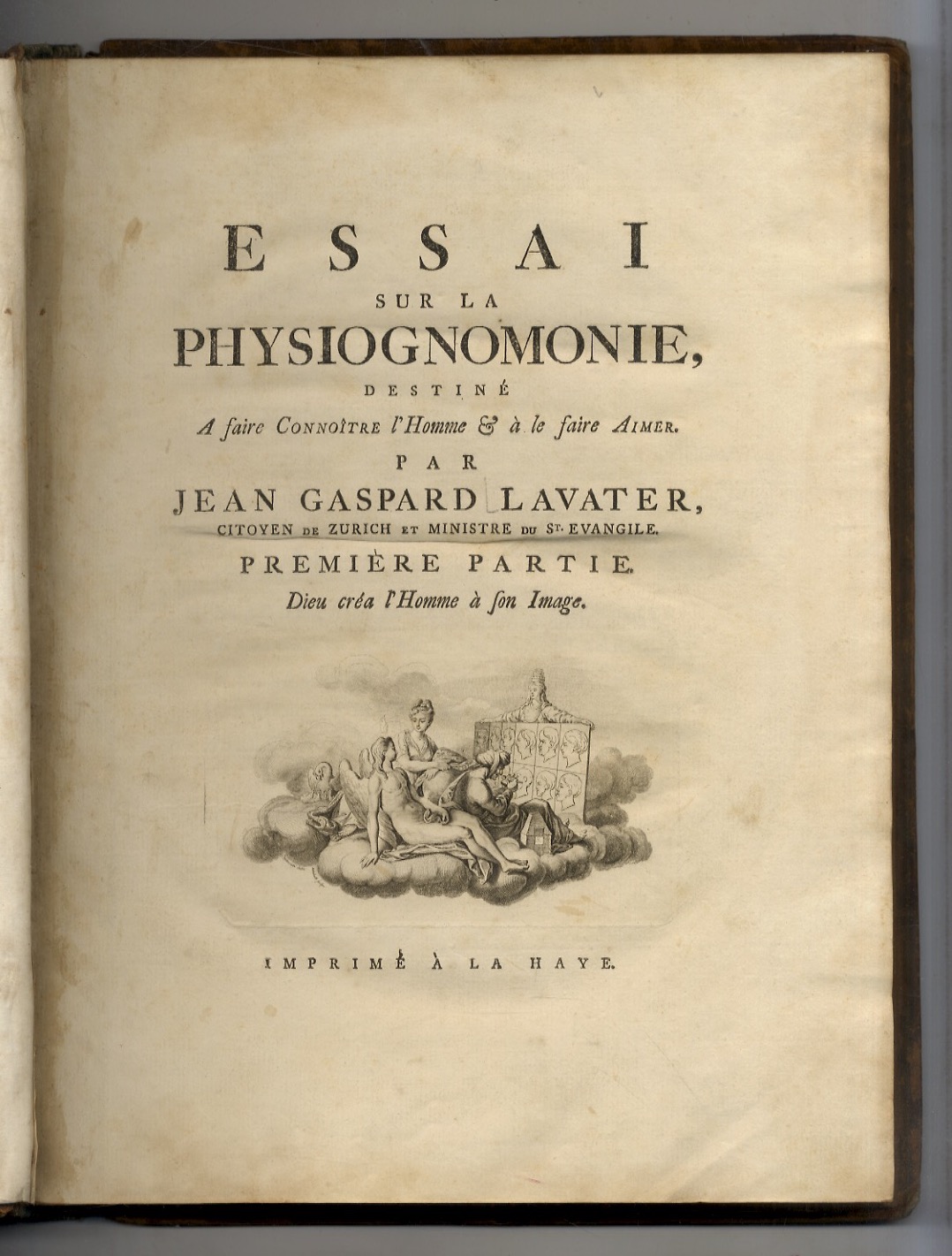 Essai sur la physiognomonie, destiné a faire connoitre l'Homme & …