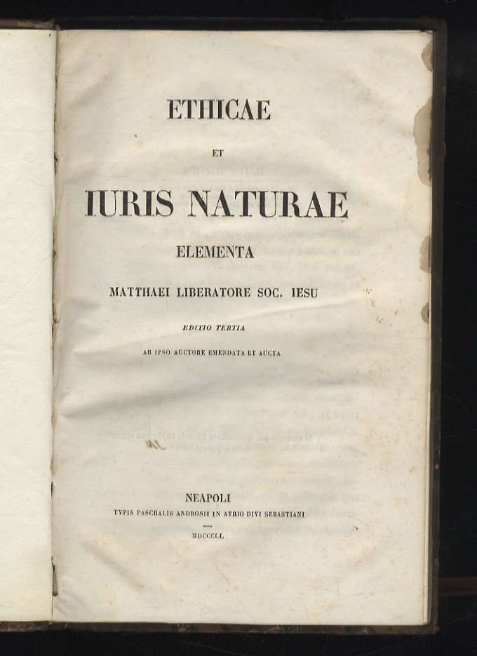 Ethicae et Iuris Naturae elementa. Editio tertia ab ipso auctore …