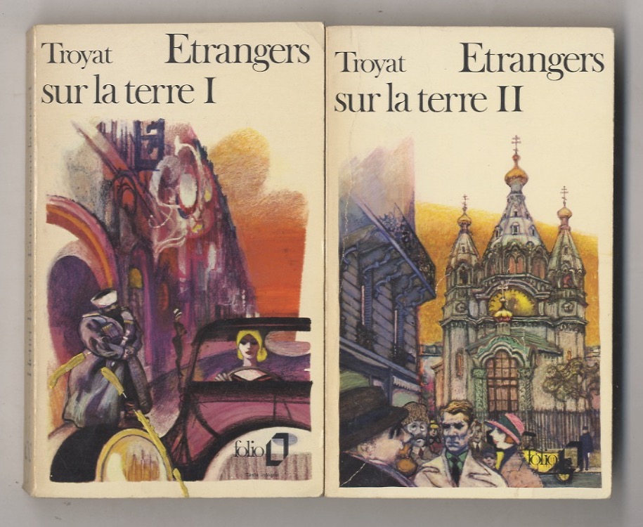 Étrangers sur la terre. Tome I [-II].