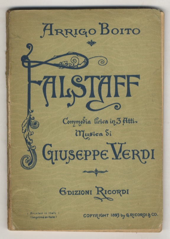 Falstaff. Commedia lirica in tre atti di Arrigo Boito. Musica …