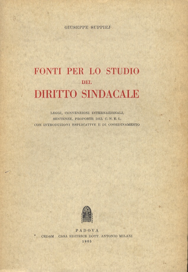 Fonti per lo studio del diritto sindacale.