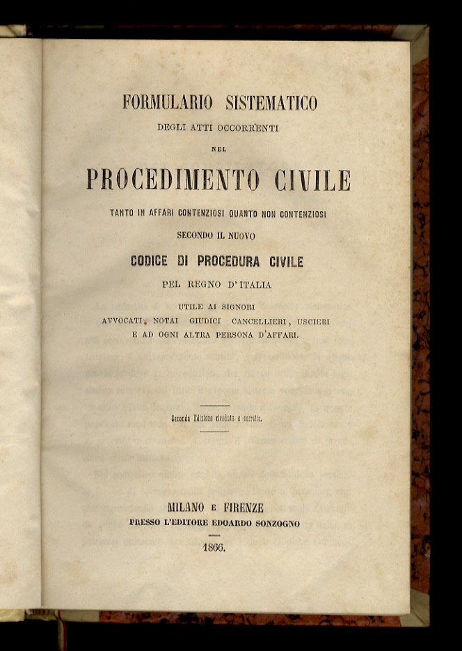 FORMULARIO sistematico degli atti occorrenti nel procedimento civile tanto in …