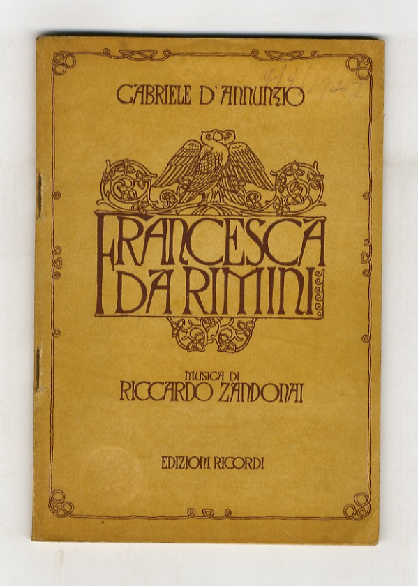 Francesca da Rimini. Tragedia in quattro atti di Gabriele D'Annunzio, …