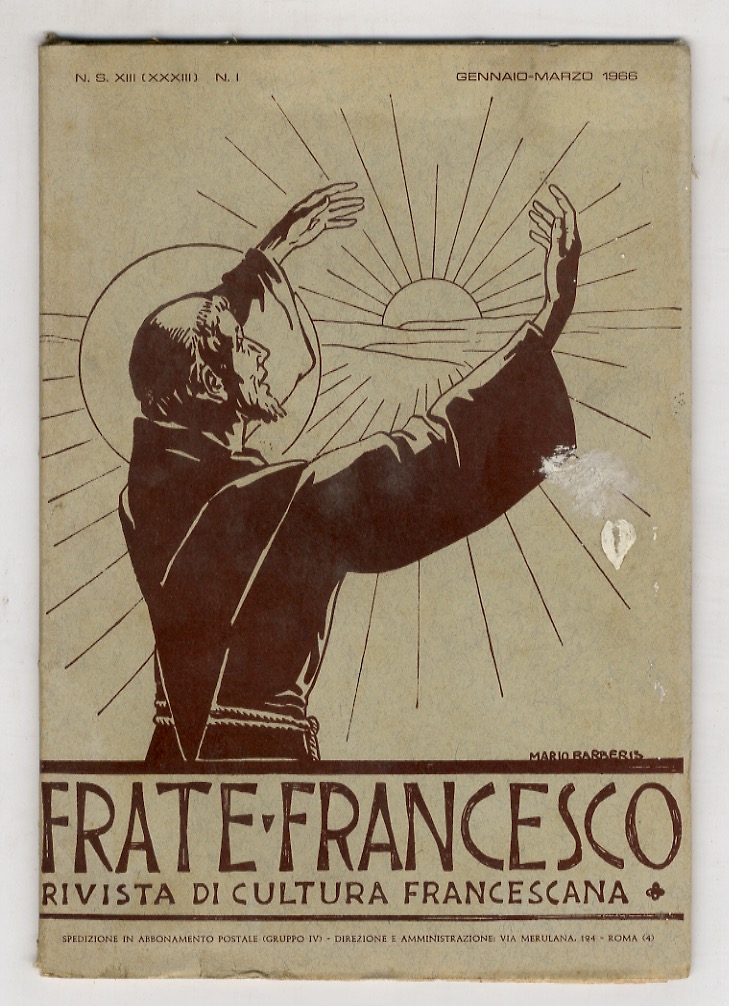 FRATE Francesco. Rivista trimestrale di cultura francescana. Direttore: P. Liberato …
