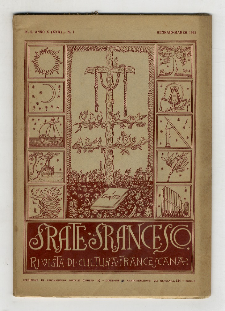 FRATE Francesco. Rivista trimestrale di cultura francescana. Direttore: P. Liberato …