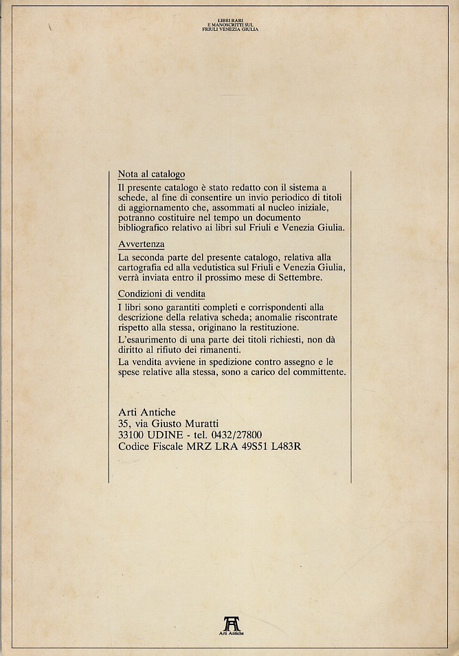 Friuli Venezia Giulia. Libri rari e manoscritti sul Friuli Venezia …