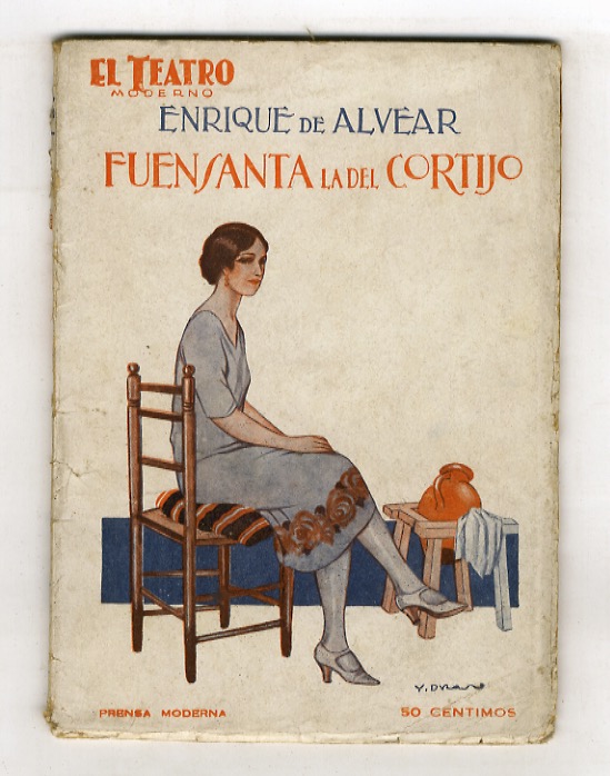 Fuensanta la del Cortijo. Dram en tres actos. Estrenado en …