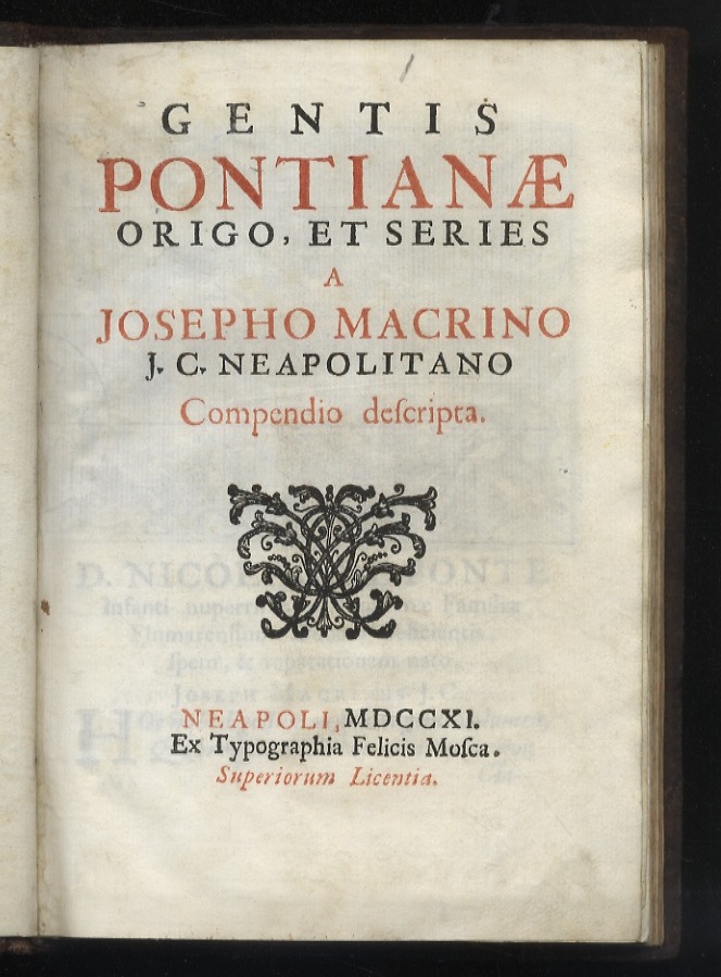 Gentis Pontianae origo, et series a Josepho Macrino J.C. neapolitano …