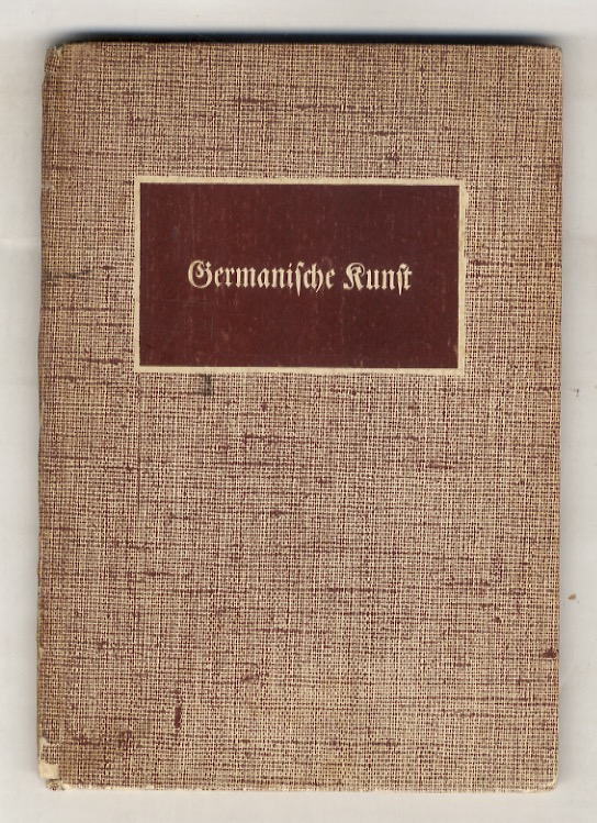 Germanische Kunst. Von der altnordischen Kunst bis zur Kunst der …