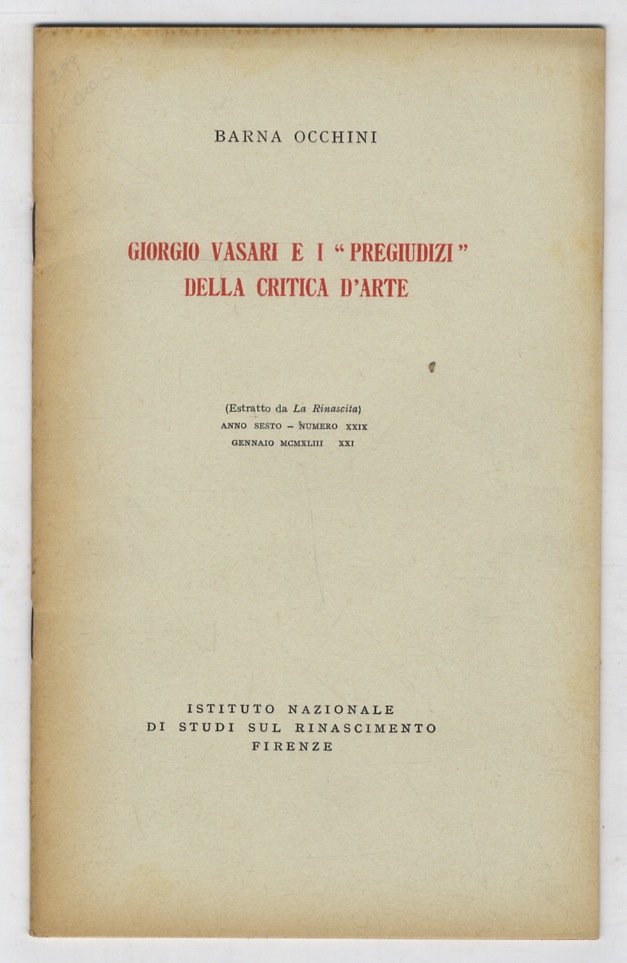 Giorgio Vasari e i “Pregiudizi” della critica d'arte.