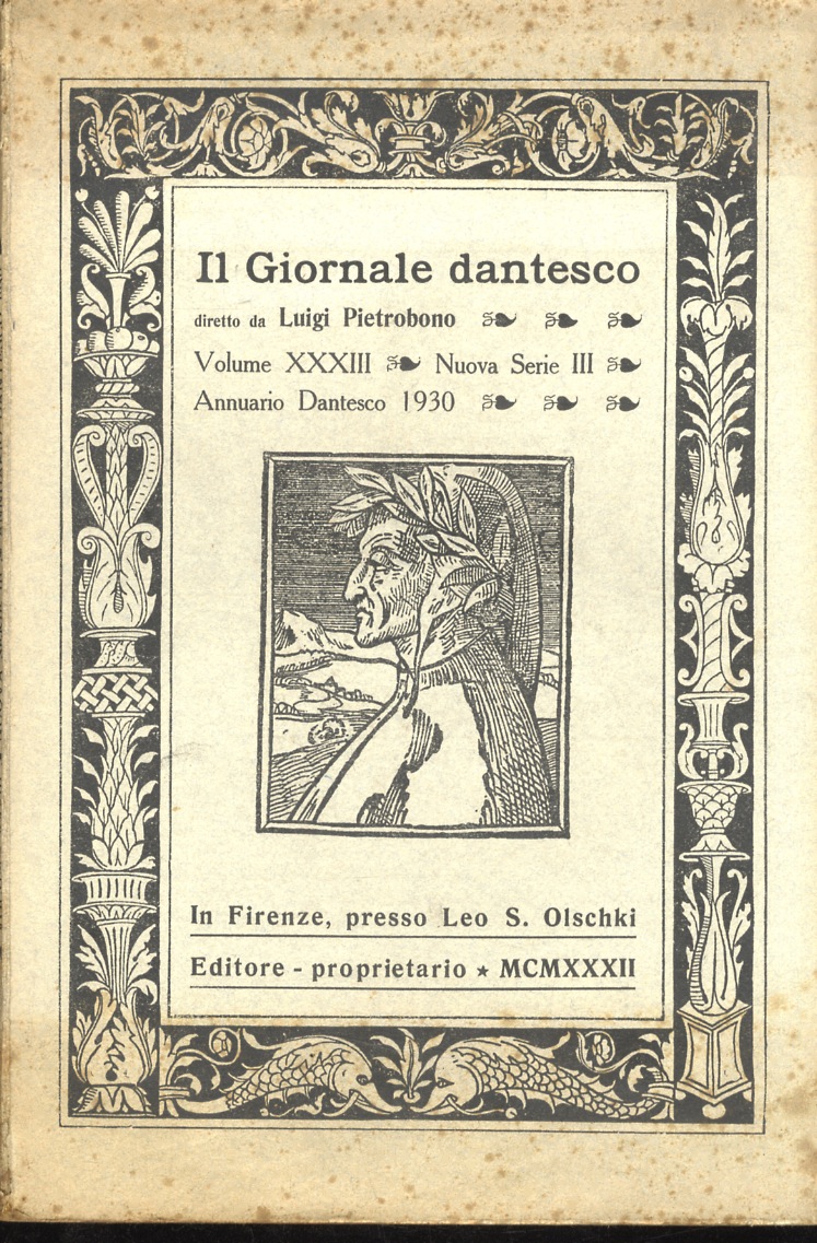 GIORNALE (Il) dantesco. Diretto da Luigi Pietrobono. Volume XXXIII. Nuova …