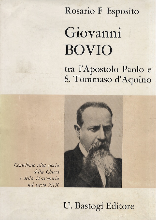 Giovanni Bovio, tra l'Apostolo Paolo e S. Tommaso d'Aquino. Contributo …