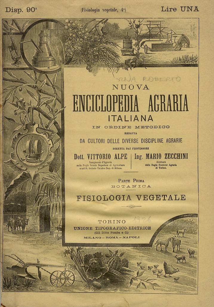 Gli avvicendamenti agrari. (Parte generale - Parte speciale).