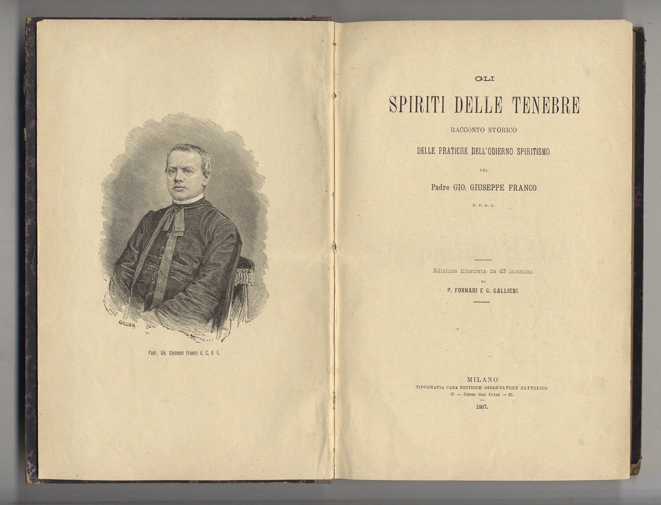 Gli spiriti delle tenebre. Racconto storico delle pratiche dell'odierno spiritismo …