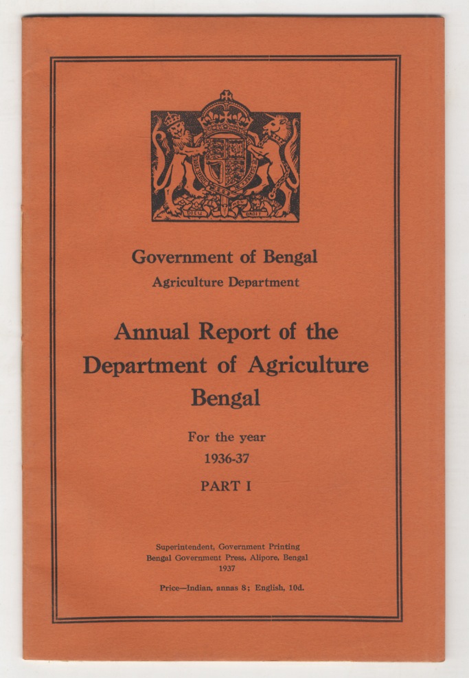 Government of Bengal. Agricolture Department. Annual Report of the Department …