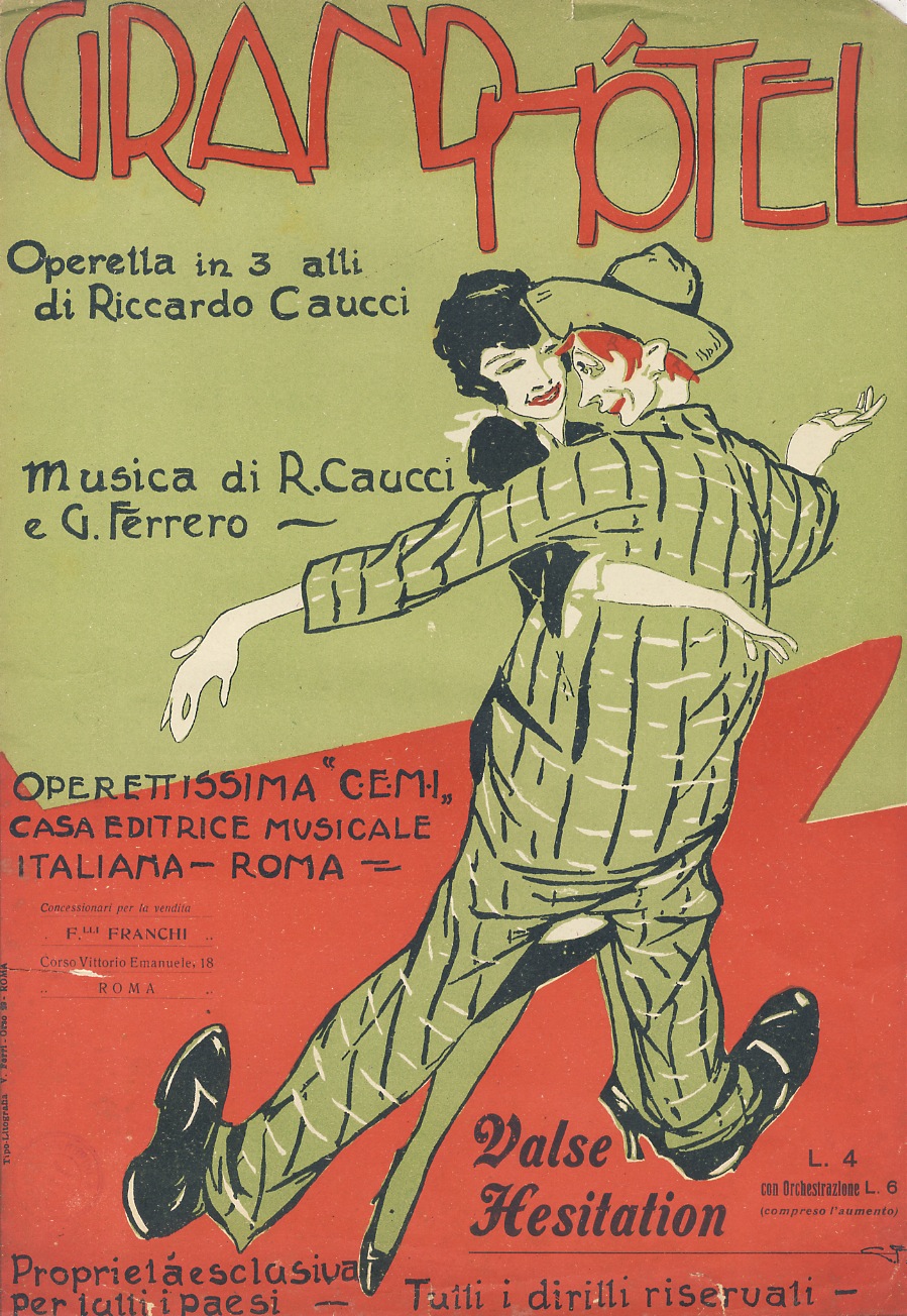 GRAND HOTEL. (Qual zeffiro dolce gentil.). Valse hesitation. Operetta in …