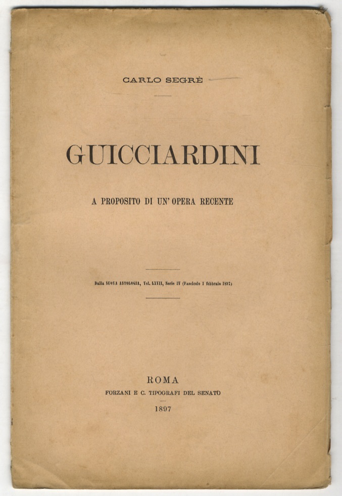 Guicciardini. A proposito di un'opera recente.