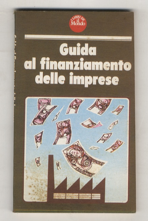 Guida al finanziamento delle imprese.