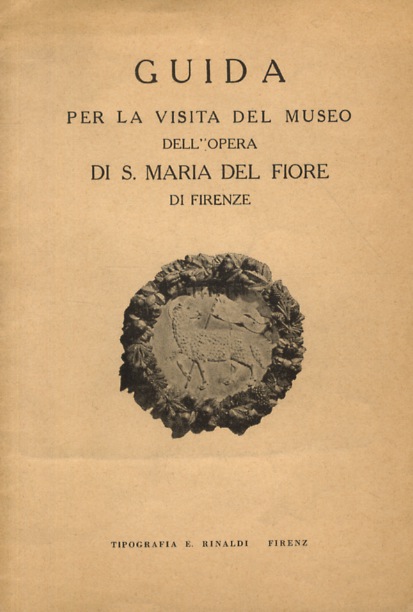 GUIDA per la visita del Museo dell'Opera di S. Maria …