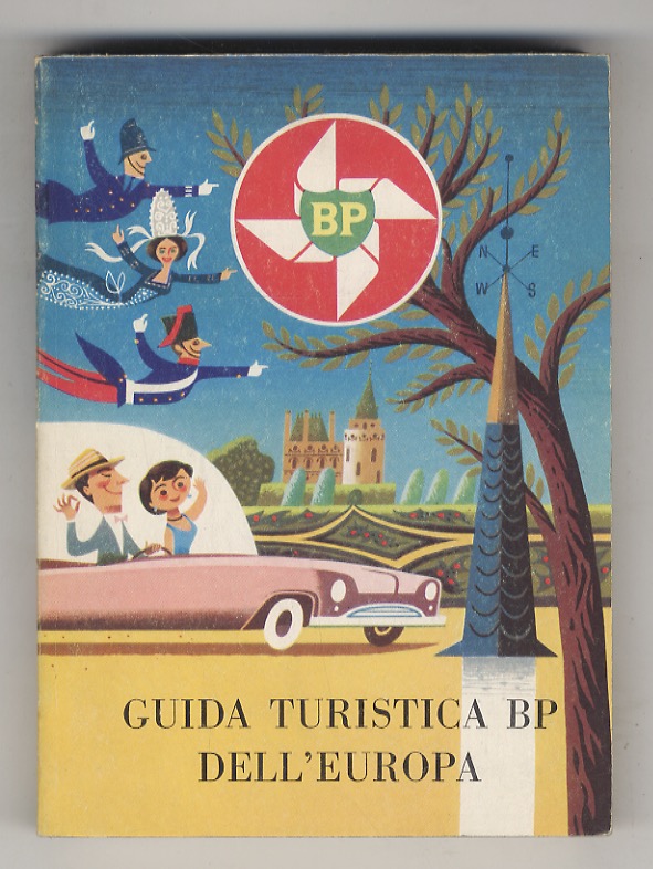 Guida turistica BP dell'Europa. La chiave per un automobilismo più …