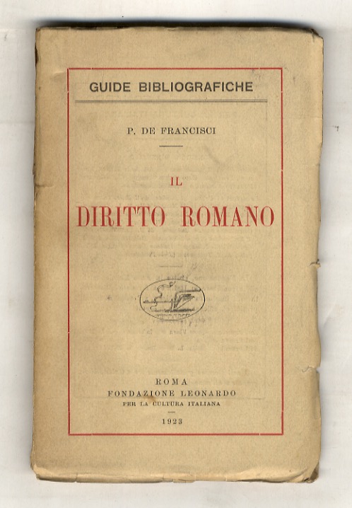 Guide bibliografiche: Il diritto romano.