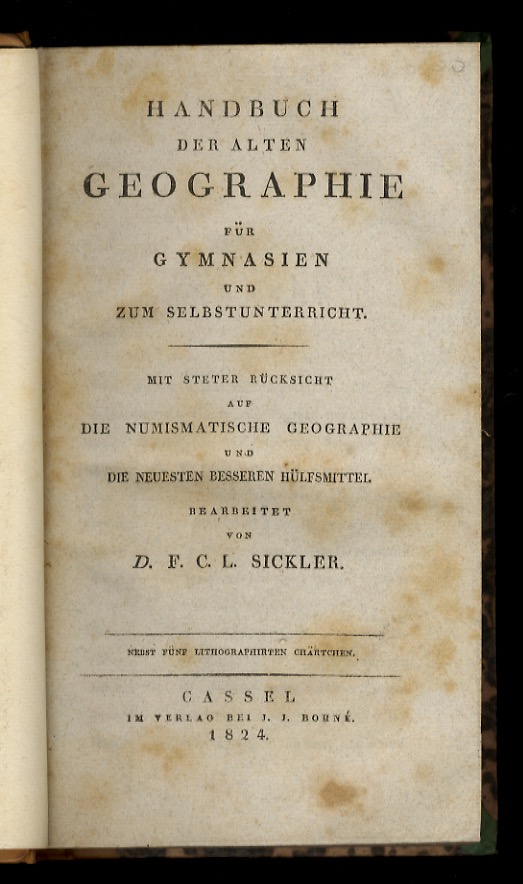 Handbuch der alten Geographie (.) Mit Steter Rücksicht auf die …