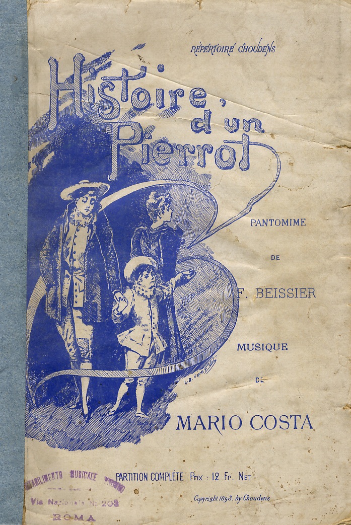 Histoire d'un Pierrot. Pantomime en Trois Actes de Fernand Beissier. …