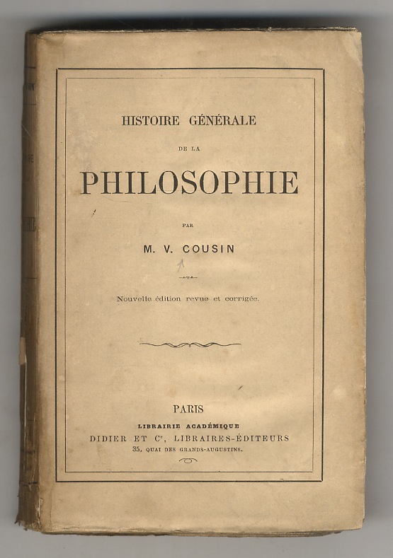 Histoire générale de la philosophie. 4ème édition revue et augmentée.