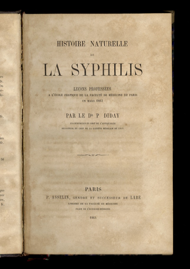 Histoire naturelle de la Syphilis.Leçons professées a l'école pratique de …
