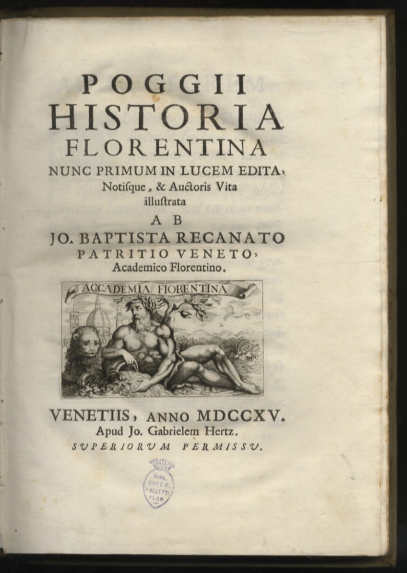 Historia Florentina nunc primum in lucem edita. Notisque, & Auctoris …