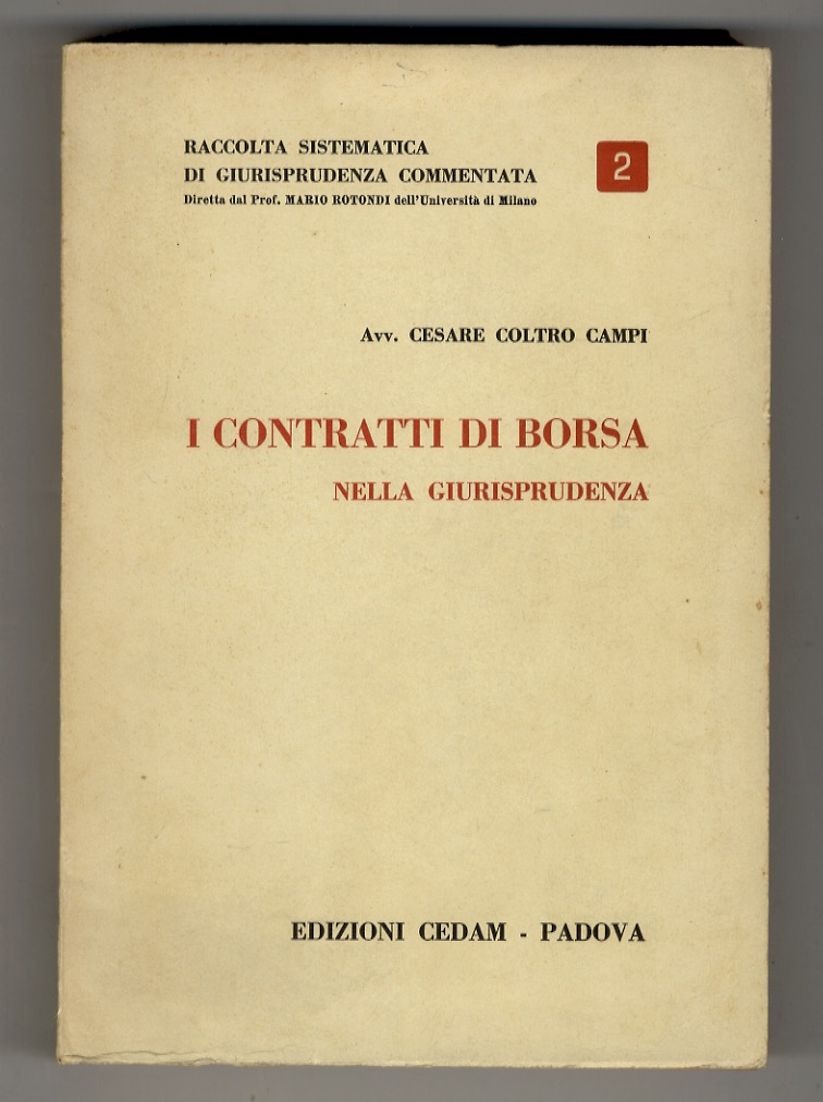 I contratti di borsa nella giurisprudenza.