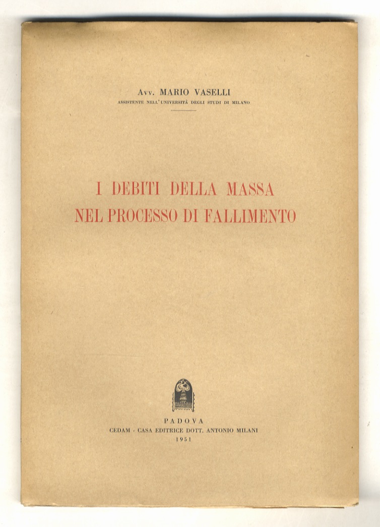 I debiti della massa nel processo di fallimento.