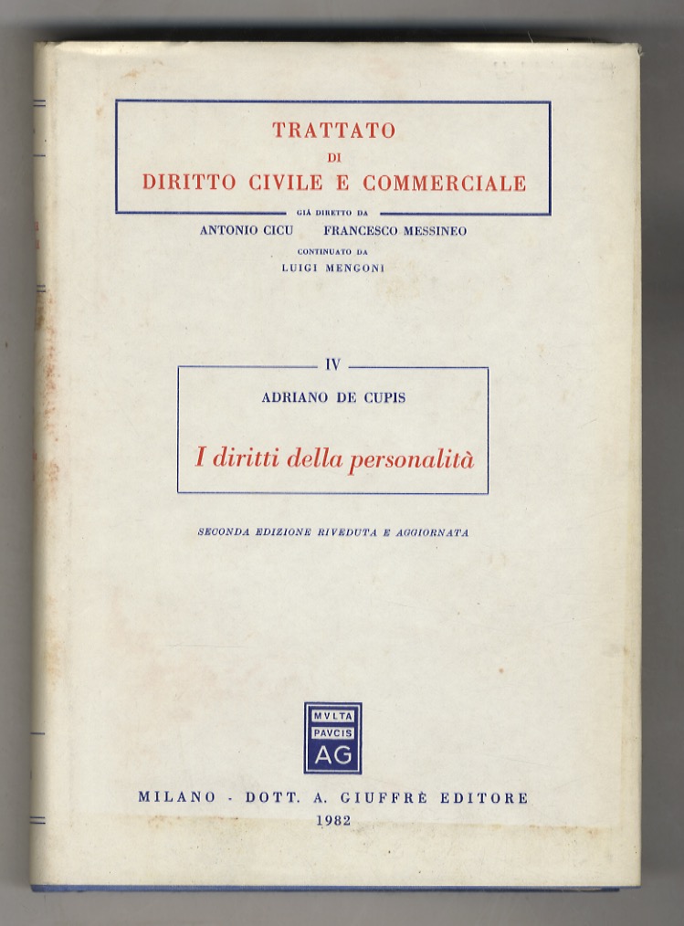 I diritti del personalità. Seconda edizione riveduta e aggiornata.