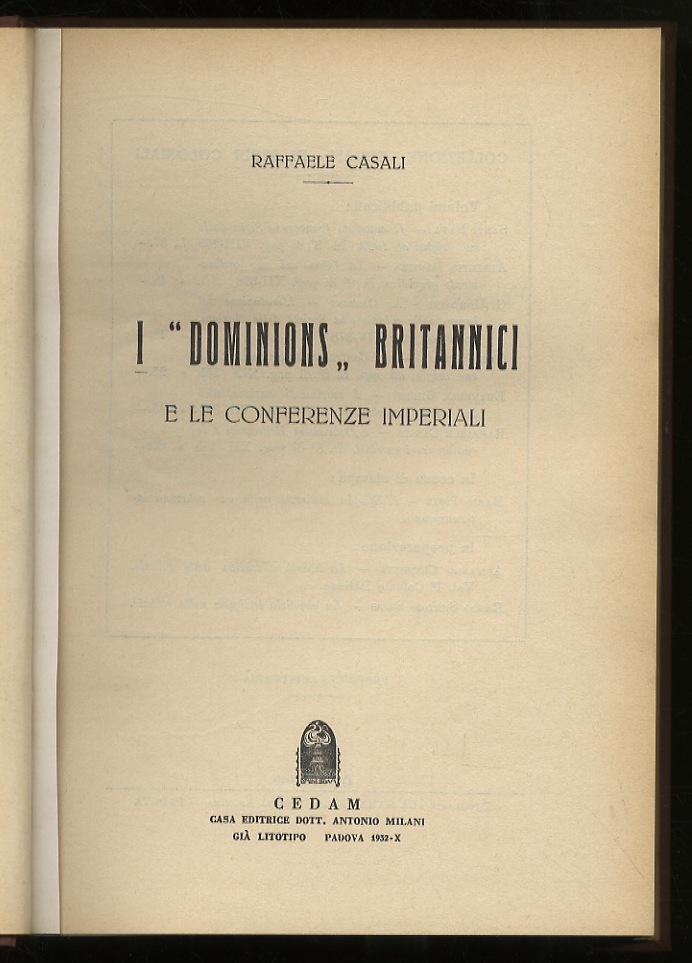 I “Dominions” britannici e le conferenze imperiali.