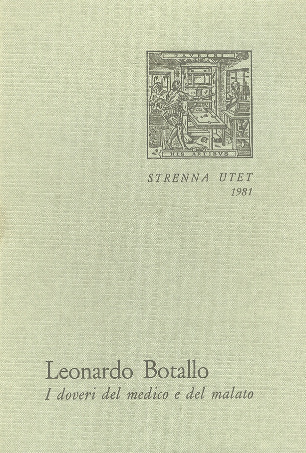 I doveri del medico e del malato. A cura di …
