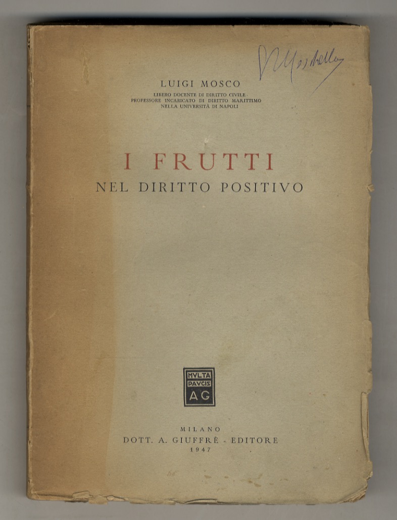 I frutti nel diritto positivo.