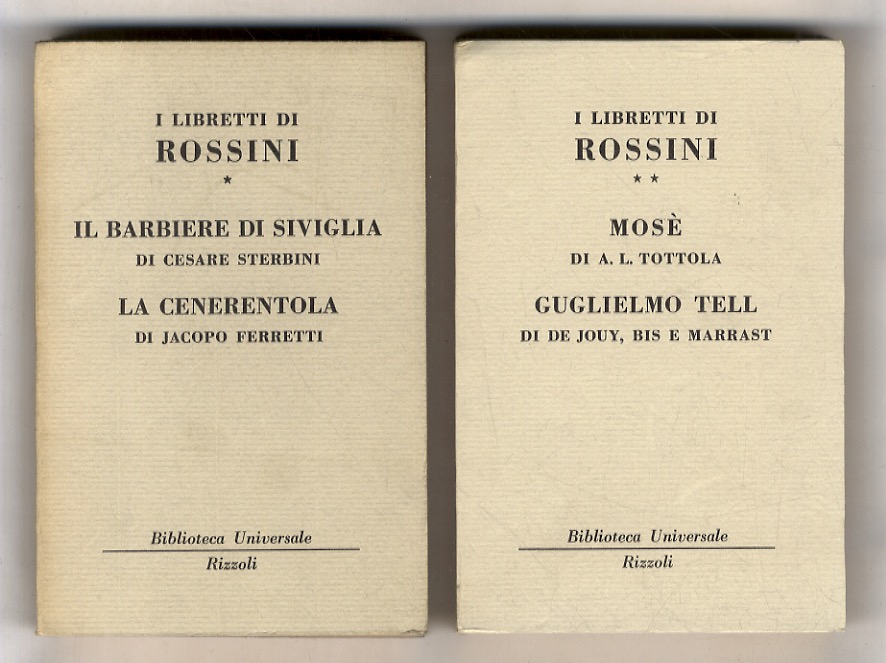 I libretti. [1:] Il barbiere di Siviglia di Cesare Sterbini. …