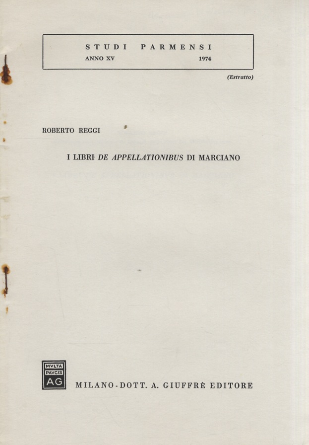 I libri de appellationibus di Marciano.