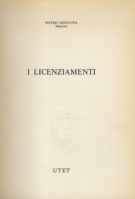 I licenziamenti.