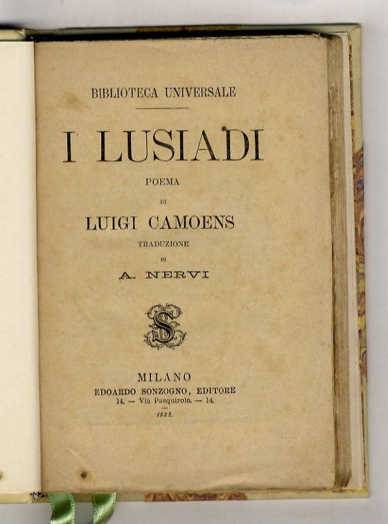 I Lusiadi. Poema di Luigi Camoens. Traduzione di A. Nervi.
