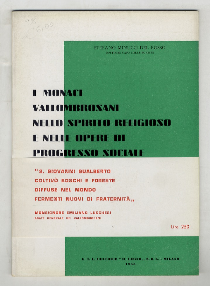 I Monaci Vallombrosani nello spirito religioso e nelle opere di …