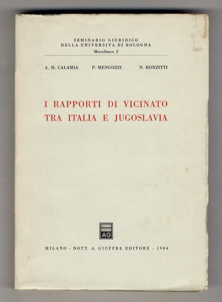I rapporti di vicinato tra Italia e Jugoslavia.