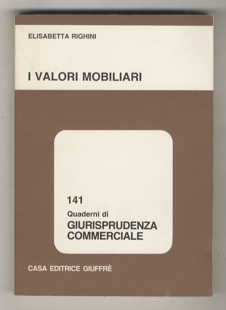 I valori mobiliari.
