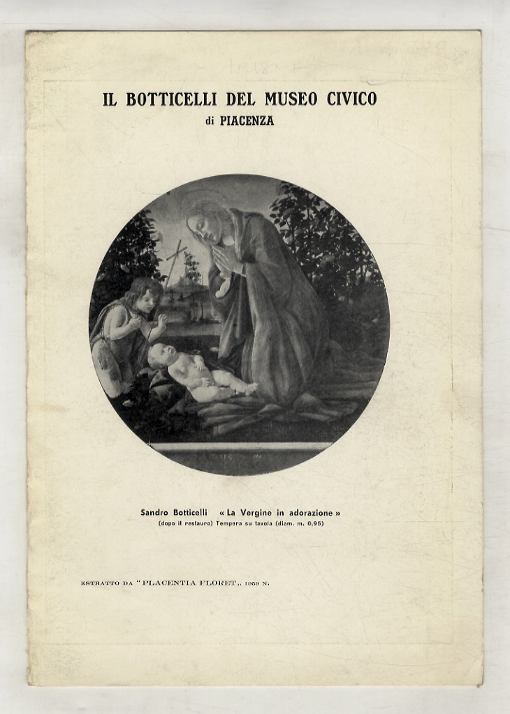 Il Botticelli del Museo Civico di Piacenza. (“La Vergine in …