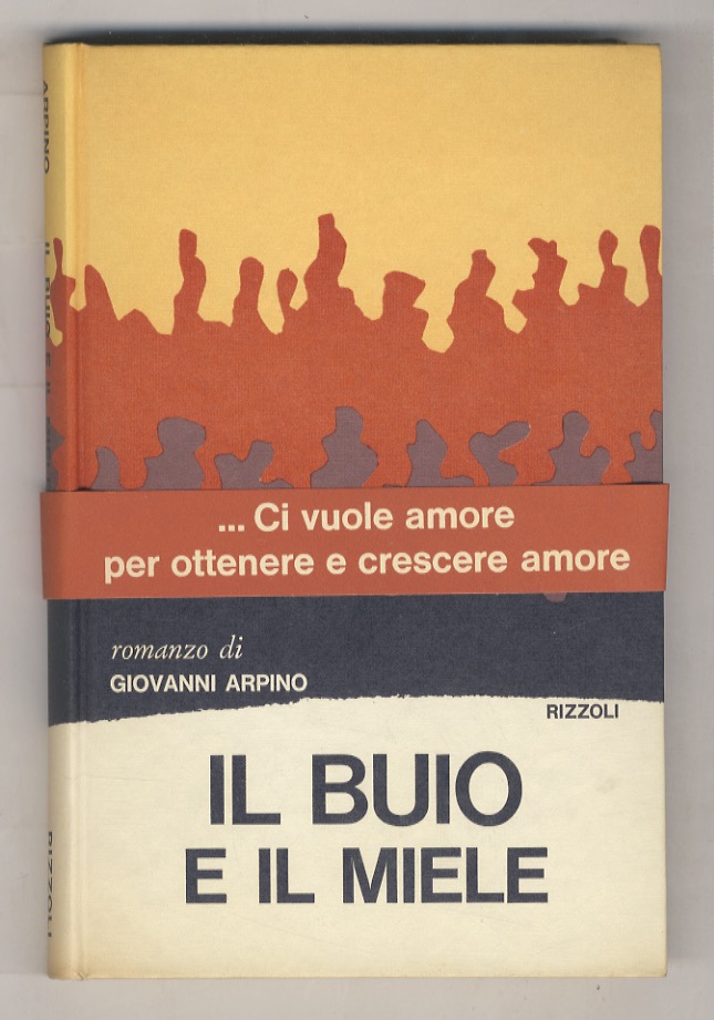 Il buio e il miele.