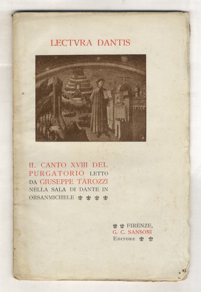 Il canto XVIII del Purgatorio letto da Giuseppe Tarozzi nella …